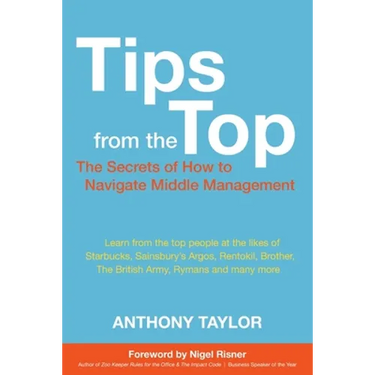 Tips from the Top: How to Successfully Navigate Middle Management