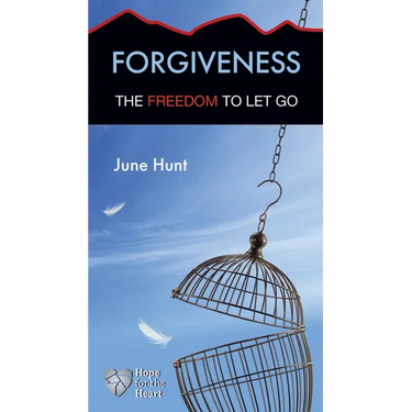Forgiveness: The Freedom to Let Go