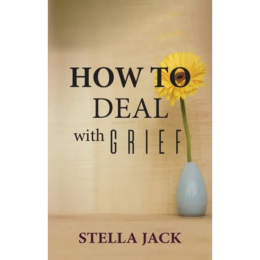 How to Deal with Grief