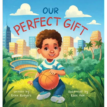 Our Perfect Gift