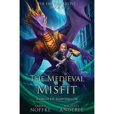 The Medieval Misfit: The First Beaufont Book 4