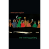 The Waving Gallery