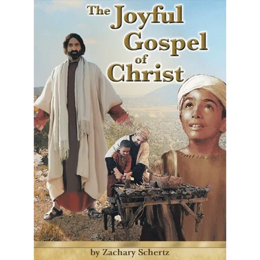 The Joyful Gospel of Christ