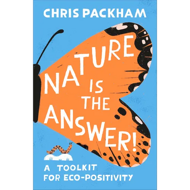 Nature Is the Answer: A Toolkit for Eco-Positivity