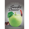 Snake Dancer