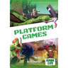 Platform Games