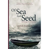 Of Sea and Seed: The Kerrigan Chronicles, Book I