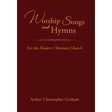 Worship Songs and Hymns: For the Modern Christian Church