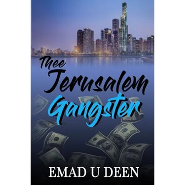 Thee Jerusalem Gangster