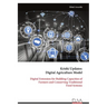 Krishi Updates - Digital Agriculture Model: Digital Extension for Building Capacities of Farmers and Conserving Traditional Food Systems