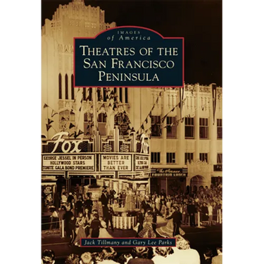 Theatres of the San Francisco Peninsula