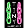 Tiny