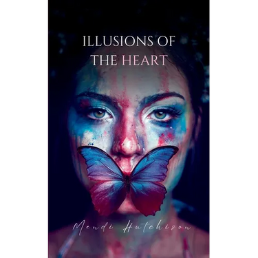 Illusions of the Heart