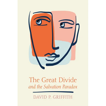 The Great Divide and the Salvation Paradox