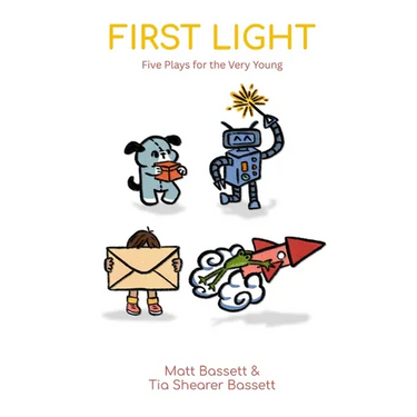 First Light: Five Plays for the Very Young