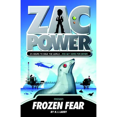 Zac Power #4: Frozen Fear: 24 Hours to Save the World ... and Get Home for Dinner