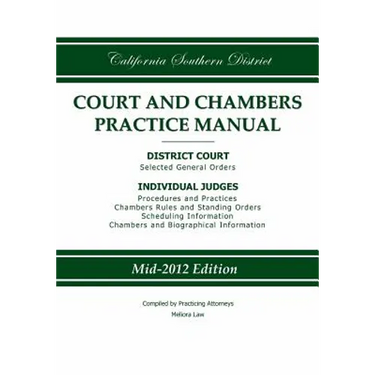 California Southern District Court and Chambers Practice Manual