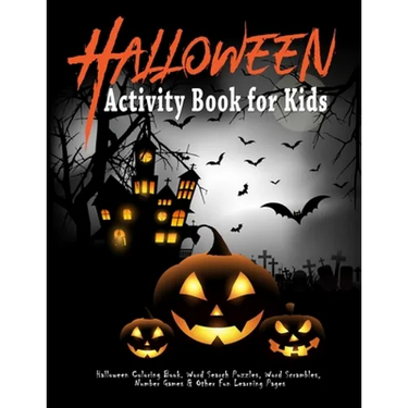 Halloween Activity Book for Kids: Halloween Coloring Book. Word Search Puzzles, Word Scrambles, Number Games & Other Fun Learning Pages: Halloween Let