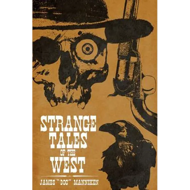 Strange Tales of the West