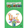 Quantitative Reasoning For Young Minds Level 3