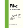 Pike: An Introduction