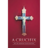 A Crucifix