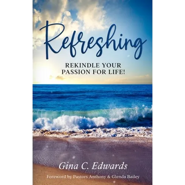 Refreshing: Rekindle Your Passion for Life!