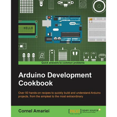 Arduino Development Cookbook