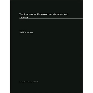 The Molecular Designing of Materials and Devices