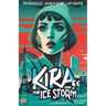 Kira and the Ice Storm