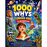 1000 Whys for Curious Kids 5-10 Year Old: Big Questions All-in-One Encyclopedia; Discover the Human Body, Planets, Earth Science, and Engineering in O