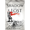 Shadow of the Lost: A Novel in the Jewel of Life Series