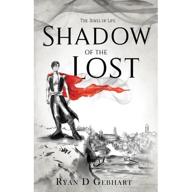 Shadow of the Lost: A Novel in the Jewel of Life Series