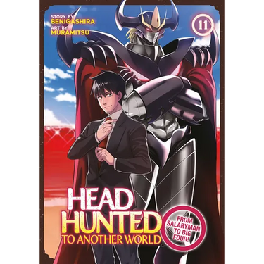 Headhunted to Another World: From Salaryman to Big Four! Vol. 11