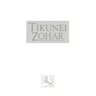 Tikunei HaZohar Volume 2: Tikkunim 18-22