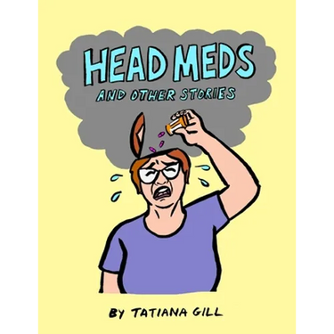 Head Meds and Other Stories