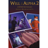 Will of the Alpha 2