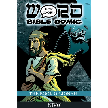 The Book of Jonah: Word for Word Bible Comic: NIV Translation