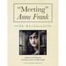 "Meeting" Anne Frank: An Anthology