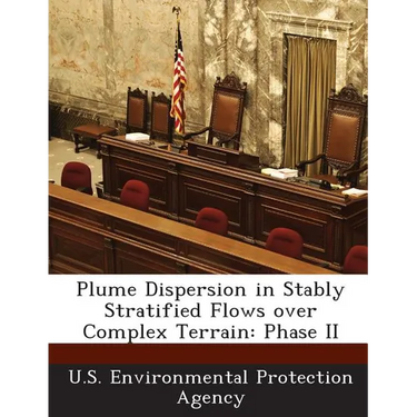 Plume Dispersion in Stably Stratified Flows over Complex Terrain: Phase II
