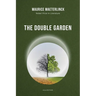 The Double Garden: Nobel Prize in Literature