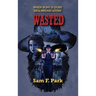 Wasted