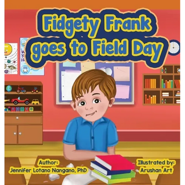 Fidgety Frank goes to Field Day