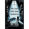The Case With Nine solutions