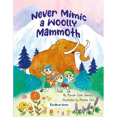 Never Mimic a Woolly Mammoth