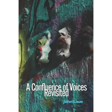 A Confluence of Voices Revisited