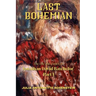 Last Bohemian: The Life and Times of Jonathan David Batchelor Part 1