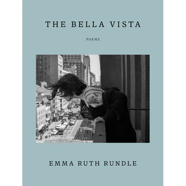 The Bella Vista: Poems