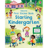 First Sticker Book Starting Kindergarten: A First Day of School Book for Kids
