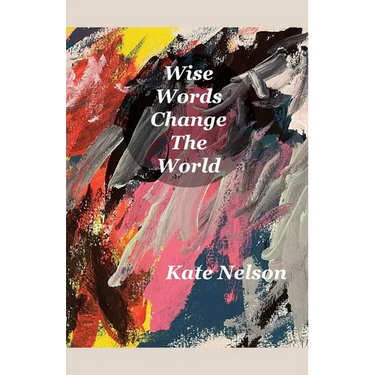 Wise Words Change The World